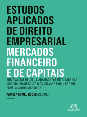 cover image of Estudos Aplicados de Direito Empresarial--Mercados Financeiros e de Capitais